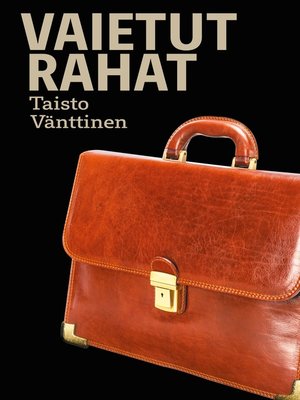 cover image of Vaietut rahat